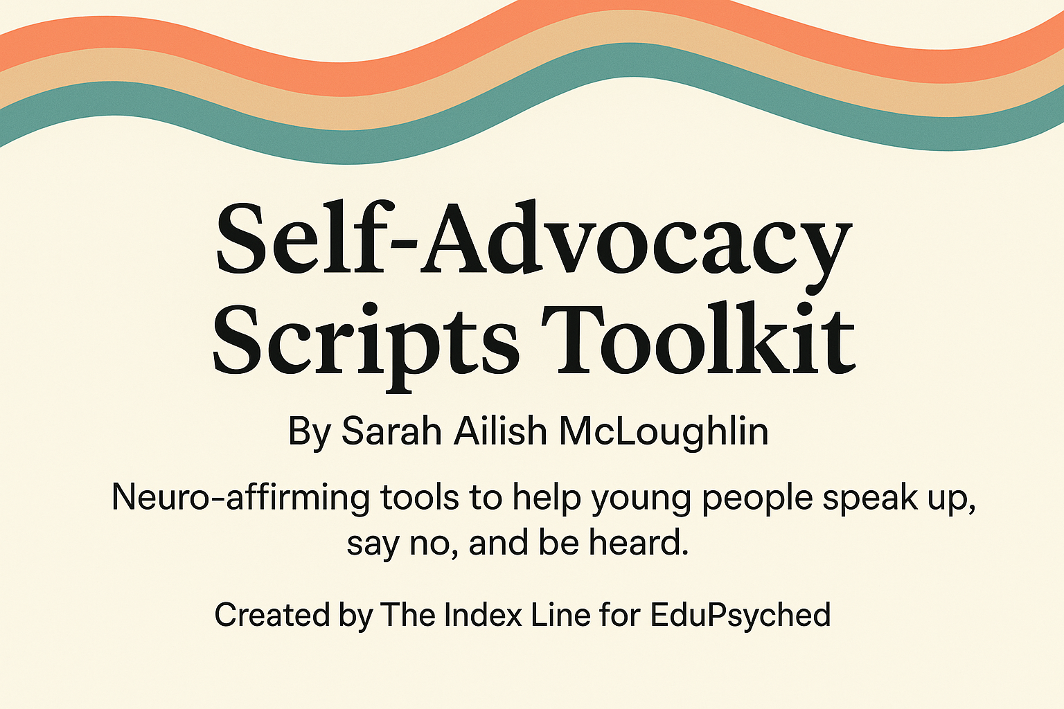 Self-Advocacy Scripts Toolkit